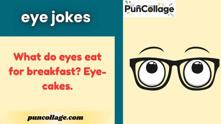eye jokes