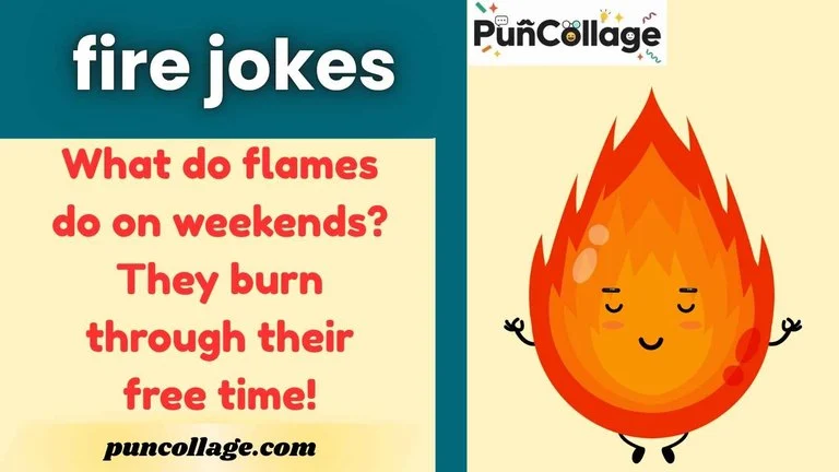 fire jokes